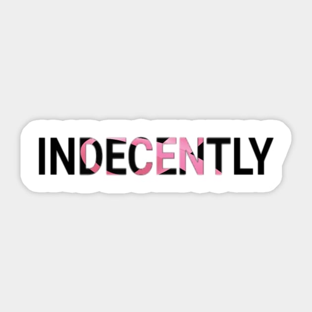 Breast Cancer Awareness Month Sticker by IndecentlyDecent